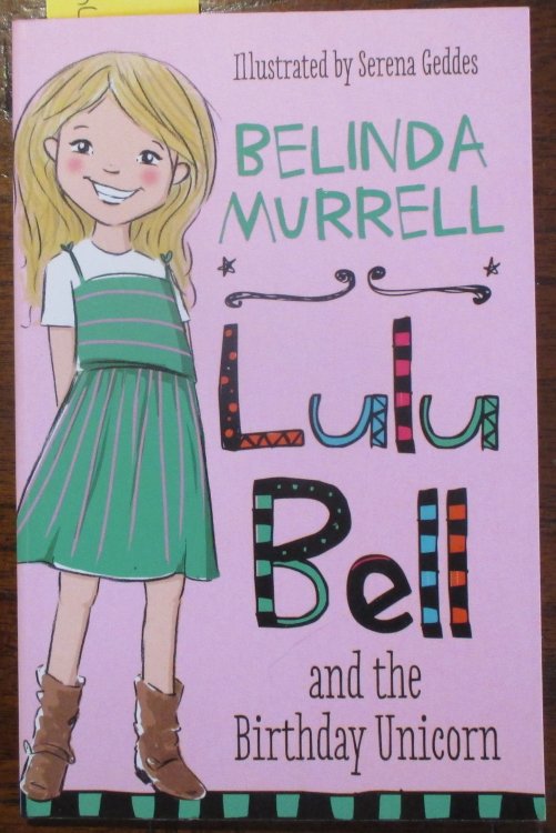 Lulu Bell and the Birthday Unicorn