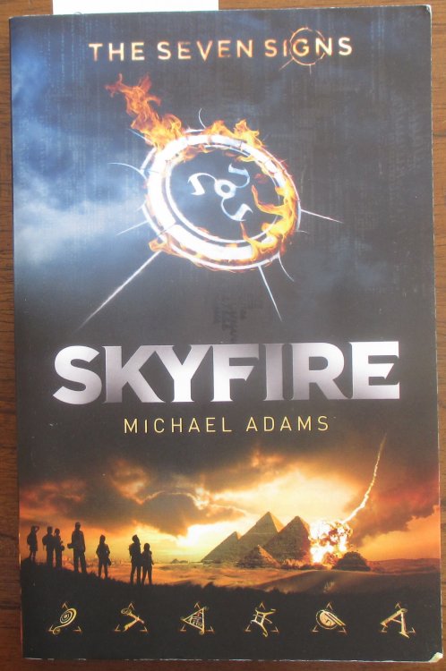 Skyfire: The Seven Signs #1