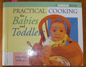Practical Cooking for Babies and Toddlers