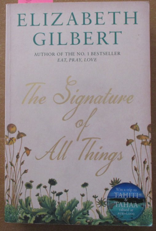 Signature of All Things, The