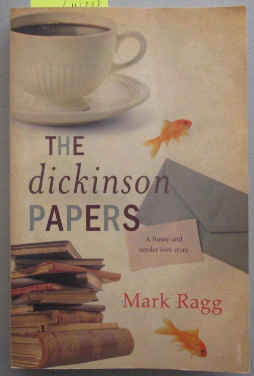 Dickinson Papers, The: A Funny Tender Love Story
