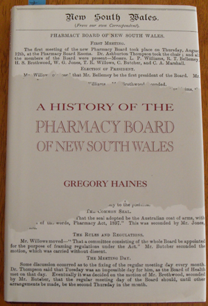 History of the Pharmacy Board of New South Wales, A