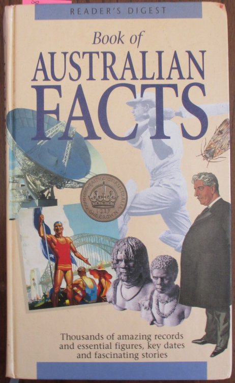 Book of Australian Facts: Thousands of Amazing Records and Essential Figures, Key Dates and Fascinating Stories
