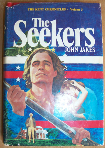 Seekers, The: The Kent Chronicles (Volume 3)