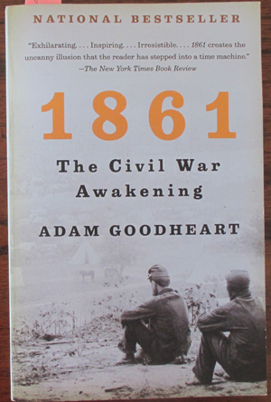 Image for 1861: The Civil War Awakening 1861: The Civil War Awakening