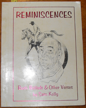 Reminiscences: Bush Ballads & Other Verses