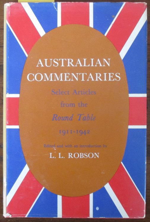 Australian Commentaries: Selected Article from the Round Table 1911-1942