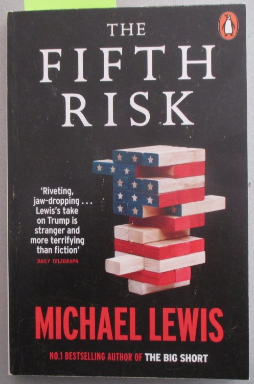 Fifth Risk, The: Undoing Democracy