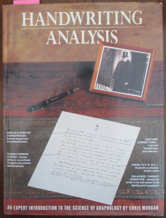 Handwriting Analysis: An Expert Introduction to the Science of Graphology