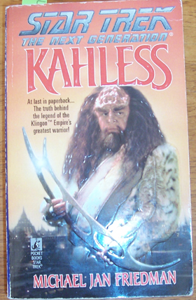 Image for Star Trek: The Next Generation; Kahless Star Trek: The Next Generation; Kahless