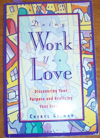 Doing Work You Love