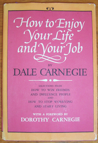 How to Enjoy Your Life and Your Job