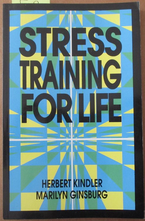 Stress Training For Life