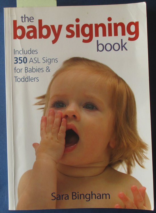 Baby Signing Book, The