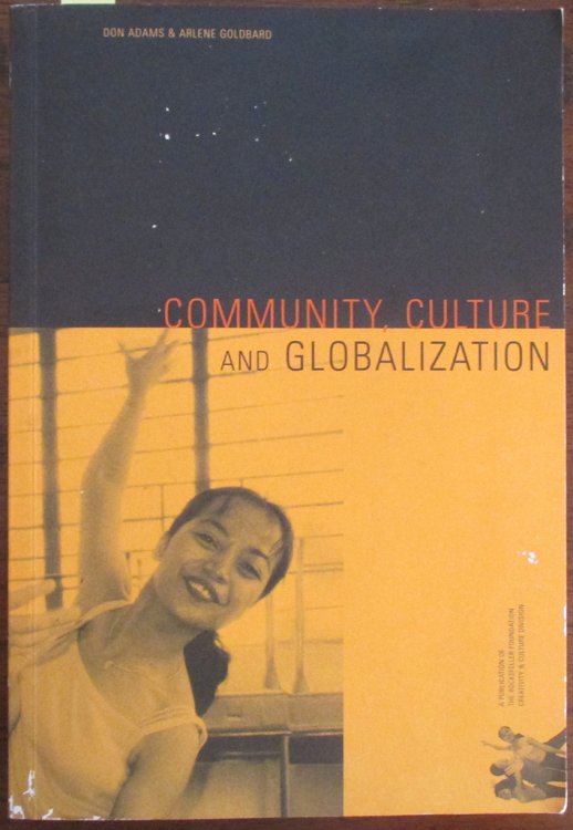 Community, Culture and Globalization
