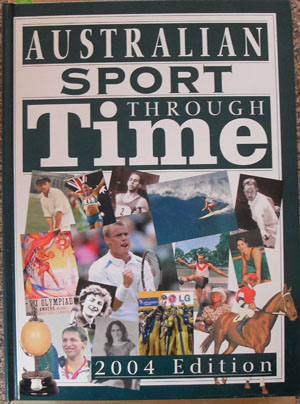 Image for Australian Sport Through Time: 2004 Edition Australian Sport Through Time: 2004 Edition