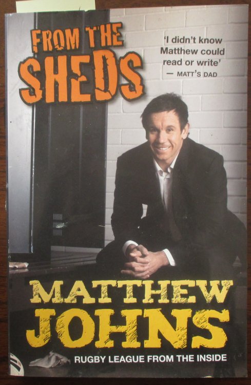 From the Sheds: Rugby League From the Inside