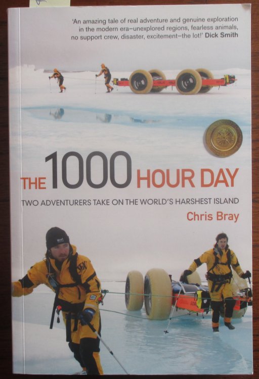 1000 Hour Day, The: Two Adventurers Take on the World's Harshest Island