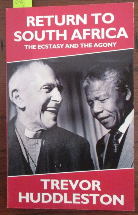 Return to South Africa: The Ecstasy and the Agony