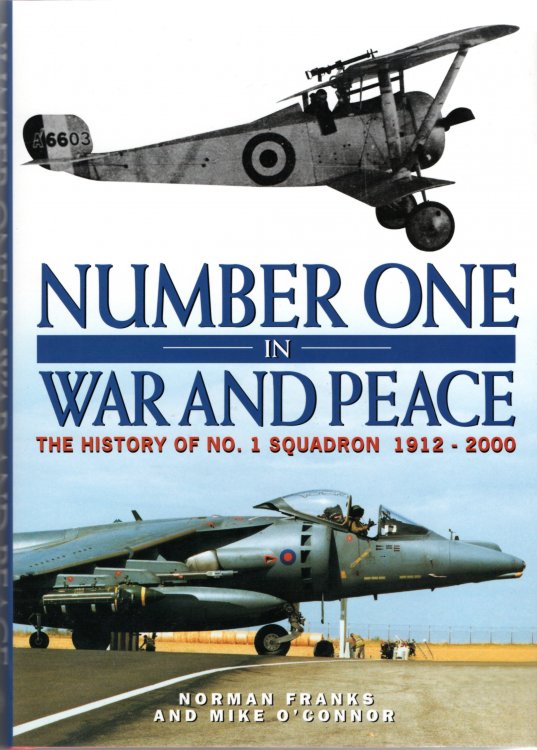 Number One in War and Peace: The History of No.1 Squadron 1912-2000