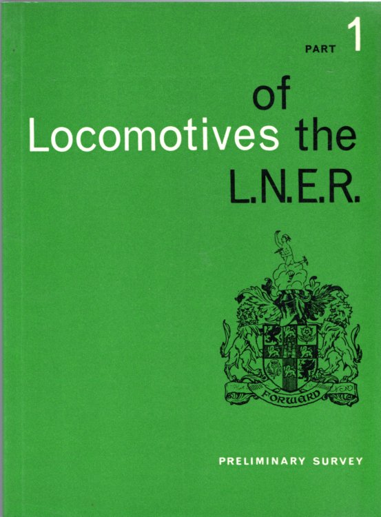 Locomotives of the L.N.E.R. Part 1