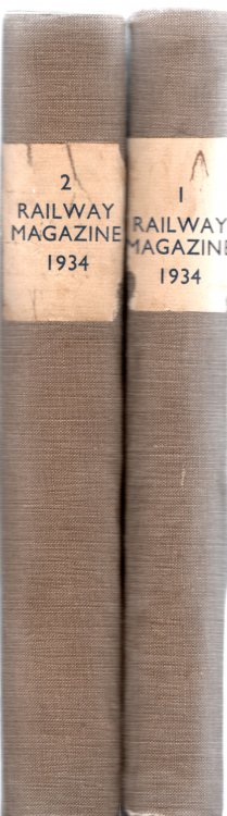 The Railway Magazine Vol.LXXIV & LXXV- January-December 1934