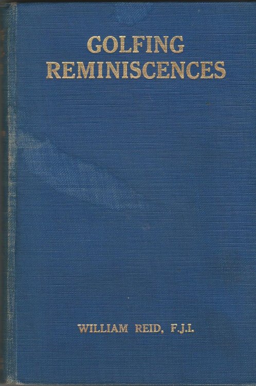Golfing Reminiscences