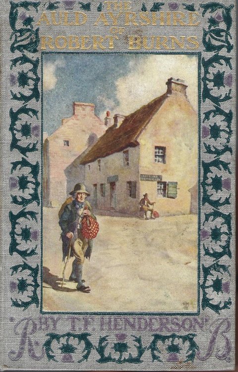 The Auld Ayrshire of Robert Burns.