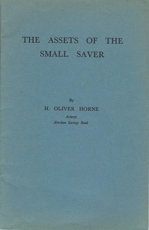 The Assets of the Small Saver.