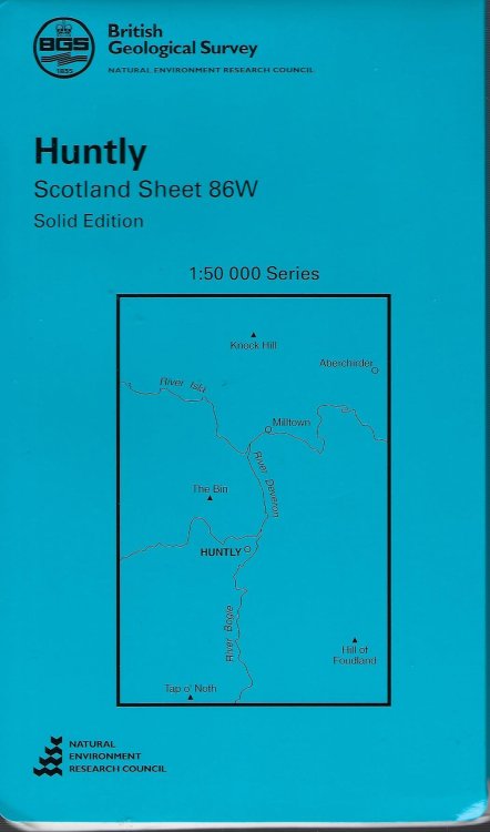 Image for British Geological Survey Map of Huntly Scotland Sheet 86W 1:50 000 Series British Geological Survey Map of Huntly Scotland Sheet 86W 1:50 000 Series