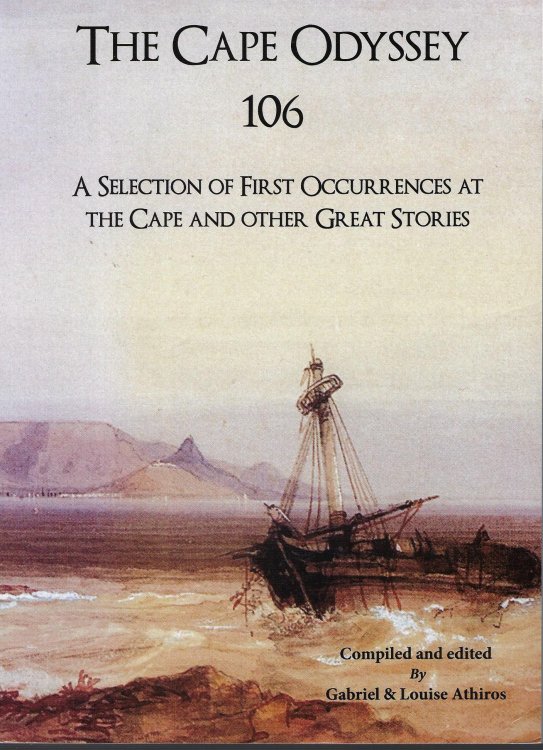 Image for The Cape Odyssey 106: A Selection of First Occurences at the Cape and Other Great Stories The Cape Odyssey 106: A Selection of First Occurences at the Cape and Other Great Stories