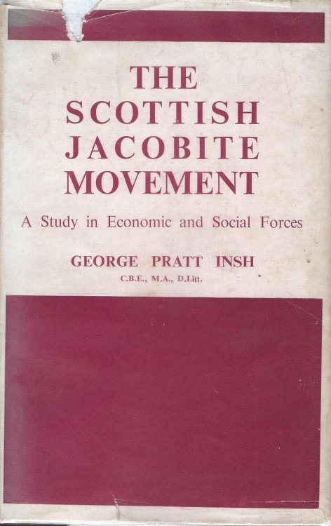 The Scottish Jacobite Movement: A Study in Economic and Social Forces
