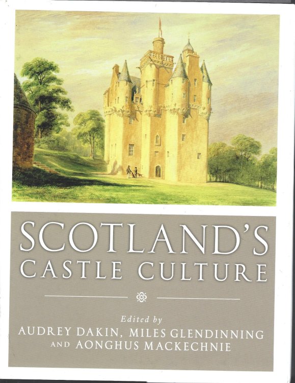 Scotland's Castle Culture