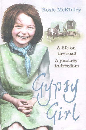 Gypsy Girl: A Life on the Road, A Journey to Freedom.