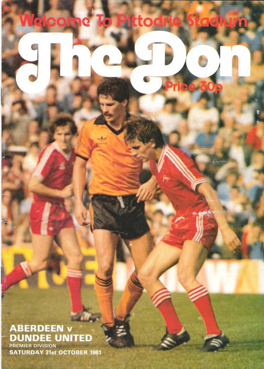 Image for The Don. Premier Division: Aberdeen v. Dundee United. Saturday 31st October 1981. The Don. Premier Division: Aberdeen v. Dundee United. Saturday 31st October 1981.