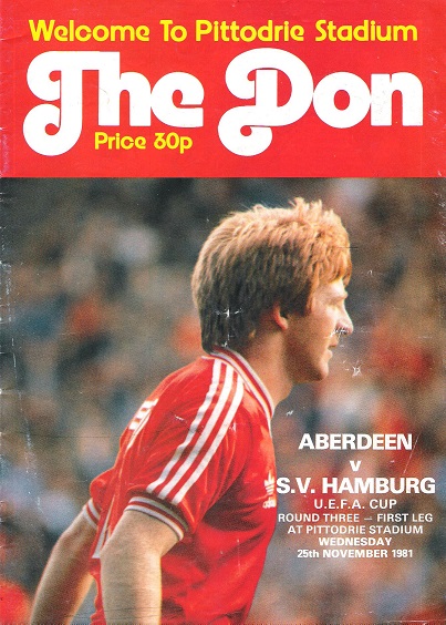 Image for The Don Matchday Magazine. Aberdeen v S.V. Hamburg on Wednesday 25th November 1981. The Don Matchday Magazine. Aberdeen v S.V. Hamburg on Wednesday 25th November 1981.