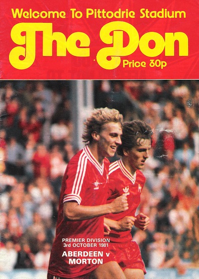 Image for The Don Matchday Magazine. Aberdeen v Morton, 3rd October 1981. The Don Matchday Magazine. Aberdeen v Morton, 3rd October 1981.