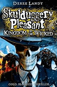 Kingdom of the Wicked (Skulduggery Pleasant, Book 7)