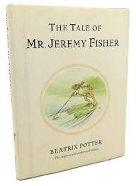 Image for The Tale of Mr. Jeremy Fisher The Tale of Mr. Jeremy Fisher