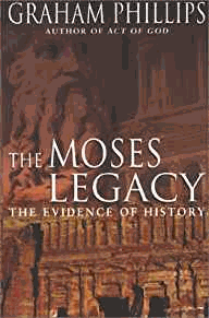 The Moses Legacy: The Evidence of History