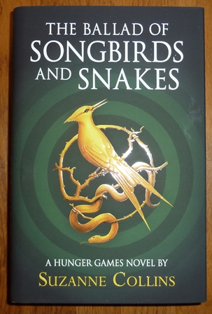 The Ballad of Songbirds and Snakes (A Hunger Games Novel) (The Hunger Games)