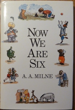 Now We Are Six (Winnie the Pooh)