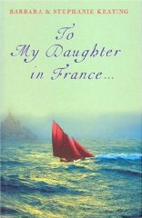 To My Daughter in France.