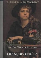 Cosette or the Time of Illusions