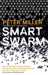Smart Swarm: Using Animal Behaviour to Organise Our World