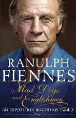 Mad Dogs and Englishmen: An Expedition Round My Family