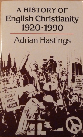 A History of English Christianity, 1920-90