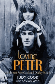Loving Peter: My Life with Peter Cook and Dudley Moore