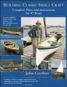 Building Classic Small Craft: Complete Plans and Instructions for 47 Boats