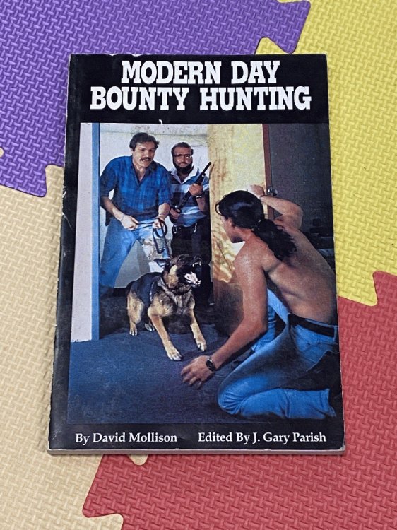 Image for Modern Day Bounty Hunting Modern Day Bounty Hunting